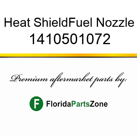 Heat Shield,Fuel Nozzle 1410501072