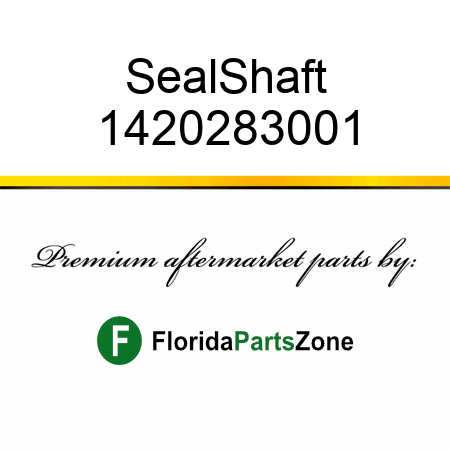 Seal,Shaft 1420283001