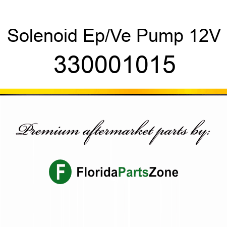 Solenoid Ep/Ve Pump 12V 330001015