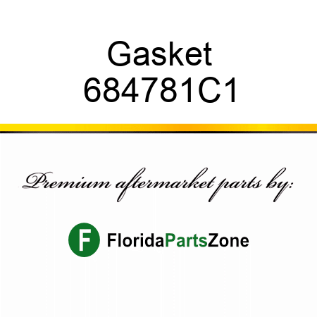 Gasket 684781C1