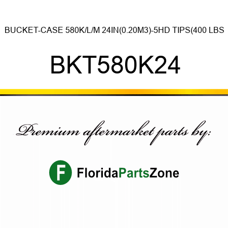 BUCKET-CASE 580K/L/M 24IN(0.20M3)-5HD TIPS(400 LBS BKT580K24