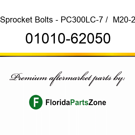 Sprocket Bolts - PC300LC-7 /  M20-2 01010-62050