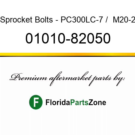 Sprocket Bolts - PC300LC-7 /  M20-2 01010-82050