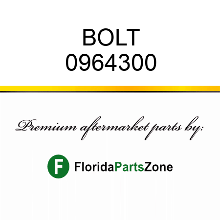 BOLT 0964300