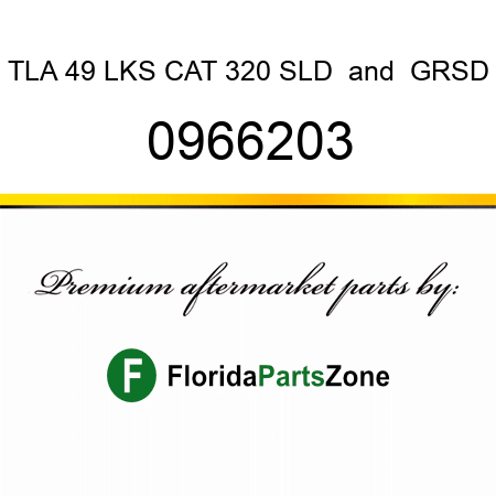 TLA 49 LKS CAT 320 SLD & GRSD 0966203