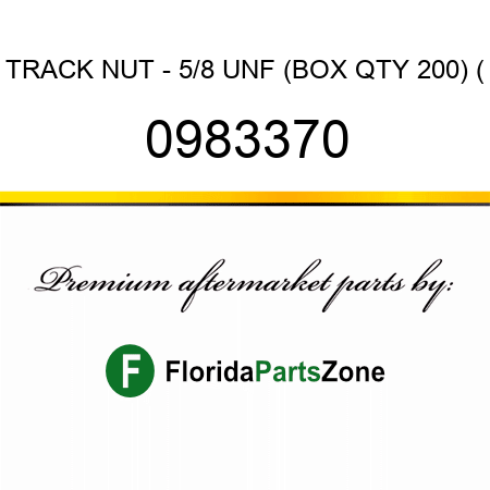 TRACK NUT - 5/8 UNF (BOX QTY 200) ( 0983370