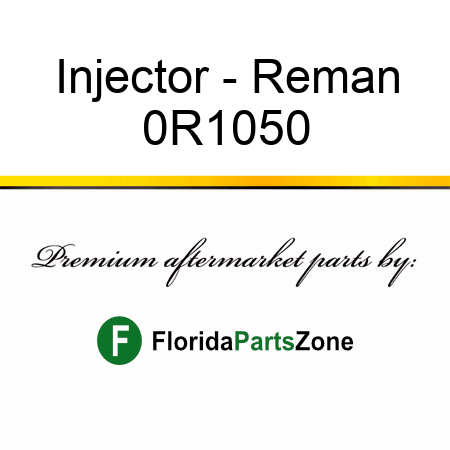 Injector - Reman 0R1050