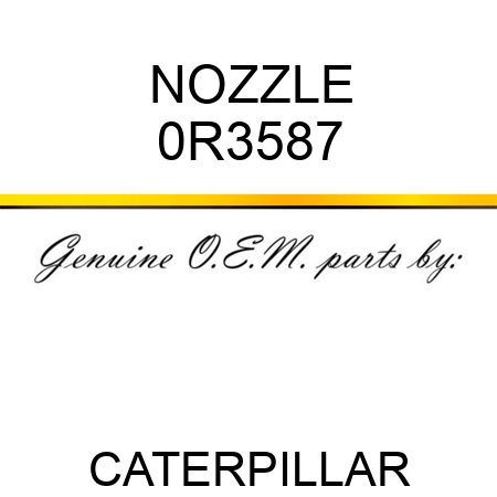 NOZZLE 0R3587