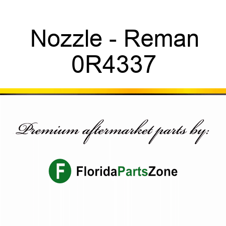 Nozzle - Reman 0R4337