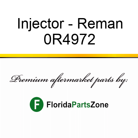 Injector - Reman 0R4972