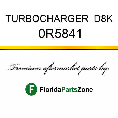 TURBOCHARGER  D8K 0R5841