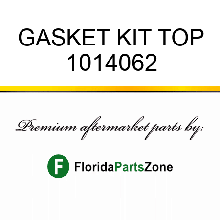 GASKET KIT TOP 1014062