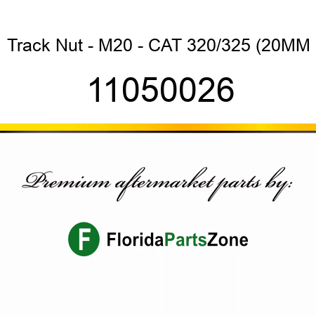 Track Nut - M20 - CAT 320/325 (20MM 11050026