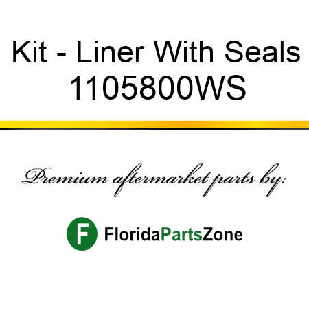 Kit - Liner With Seals 1105800WS