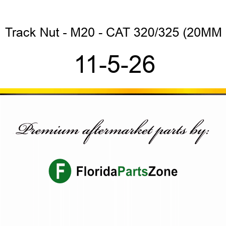 Track Nut - M20 - CAT 320/325 (20MM 11-5-26