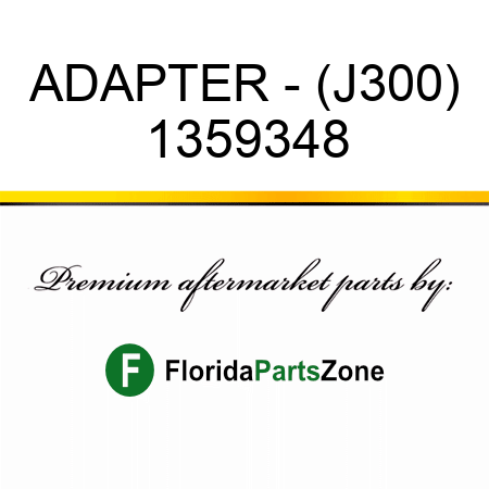 ADAPTER - (J300) 1359348