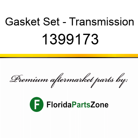 Gasket Set - Transmission 1399173