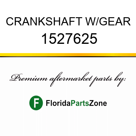 CRANKSHAFT W/GEAR 1527625