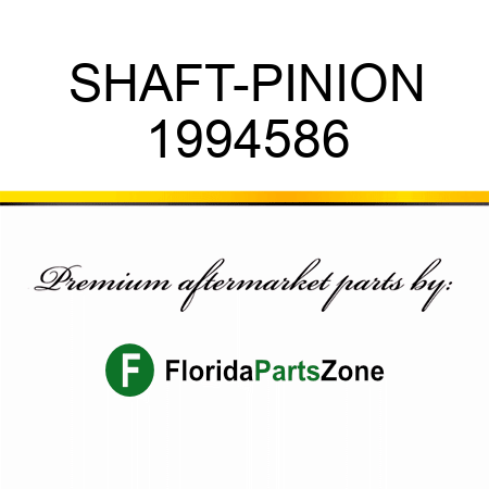 SHAFT-PINION 1994586