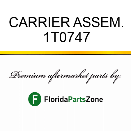 CARRIER ASSEM. 1T0747