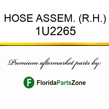HOSE ASSEM. (R.H.) 1U2265