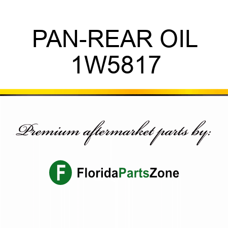 PAN-REAR OIL 1W5817