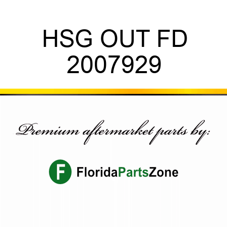 HSG OUT, FD 2007929