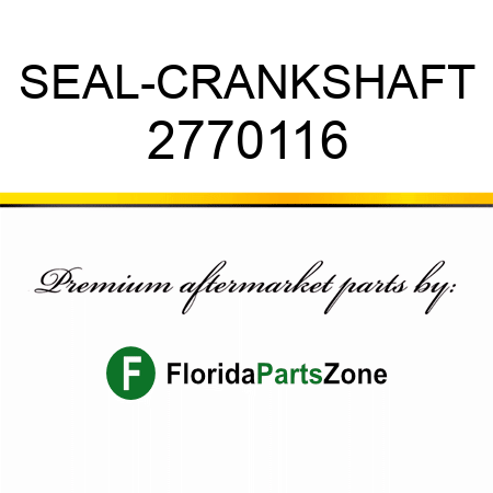 SEAL-CRANKSHAFT 2770116