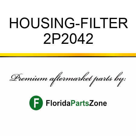 HOUSING-FILTER 2P2042
