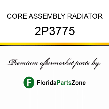 CORE ASSEMBLY-RADIATOR 2P3775