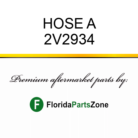 HOSE A 2V2934