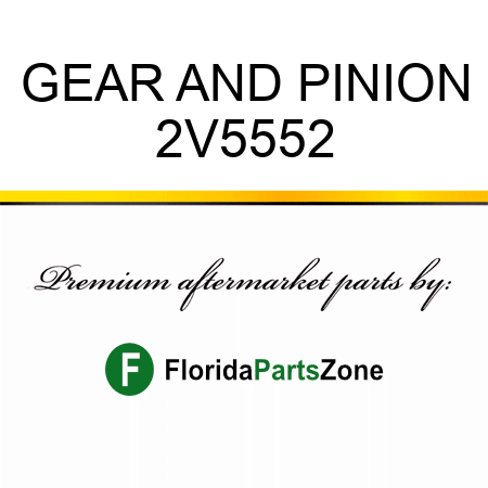 GEAR AND PINION 2V5552