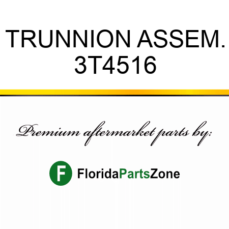 TRUNNION ASSEM. 3T4516