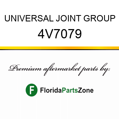 UNIVERSAL JOINT GROUP 4V7079