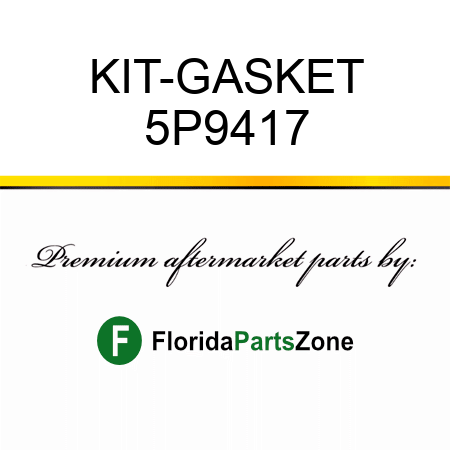 KIT-GASKET 5P9417