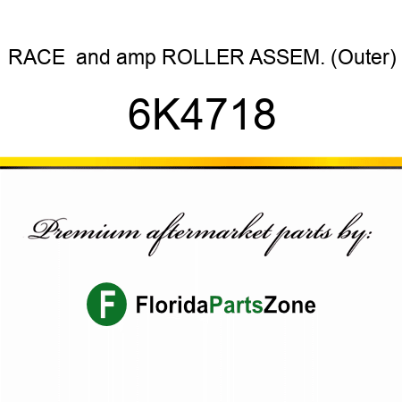 RACE & ROLLER ASSEM. (Outer) 6K4718