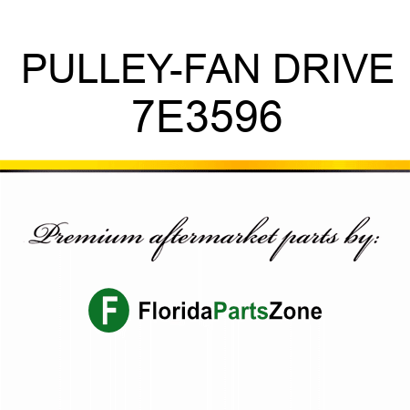 PULLEY-FAN DRIVE 7E3596