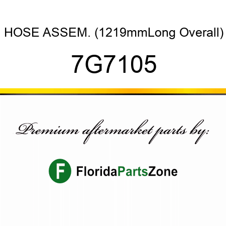 HOSE ASSEM. (1219mmLong Overall) 7G7105