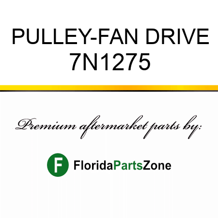 PULLEY-FAN DRIVE 7N1275