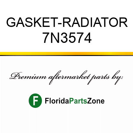 GASKET-RADIATOR 7N3574