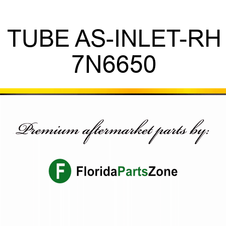 TUBE AS-INLET-RH 7N6650