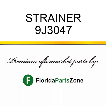 STRAINER 9J3047