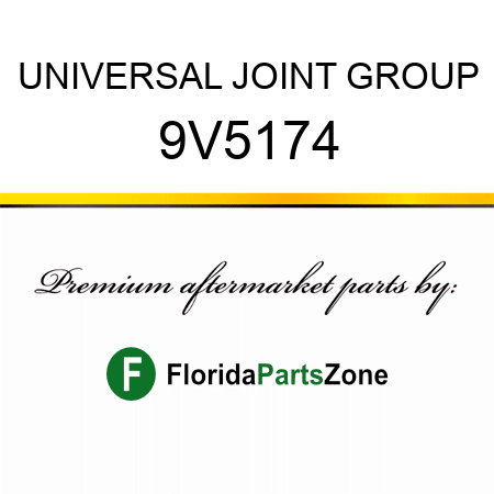 UNIVERSAL JOINT GROUP 9V5174