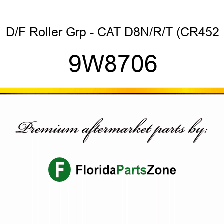 D/F Roller Grp - CAT D8N/R/T (CR452 9W8706