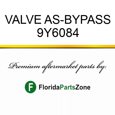 VALVE AS-BYPASS 9Y6084