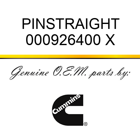PIN,STRAIGHT 000926400 X