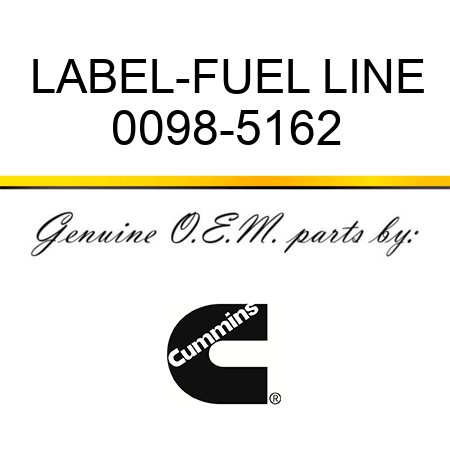 LABEL-FUEL LINE 0098-5162