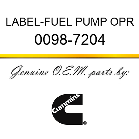 LABEL-FUEL PUMP OPR 0098-7204