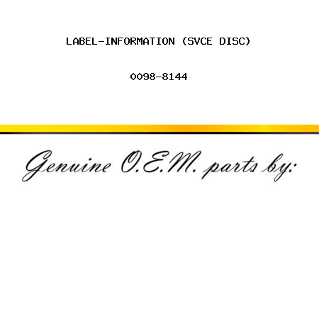 LABEL-INFORMATION (SVCE DISC) 0098-8144