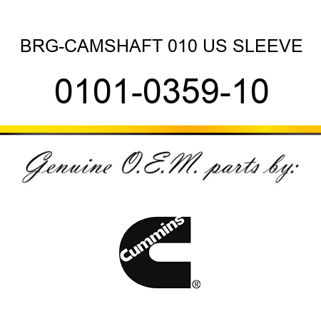 BRG-CAMSHAFT 010 US SLEEVE 0101-0359-10